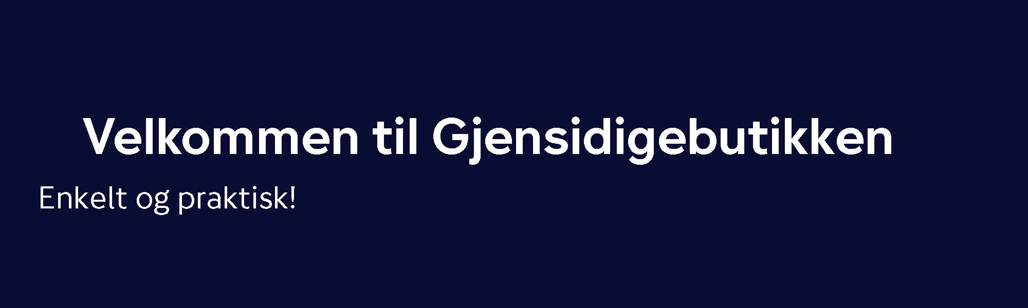 Velkommen til gjensidigebutikken